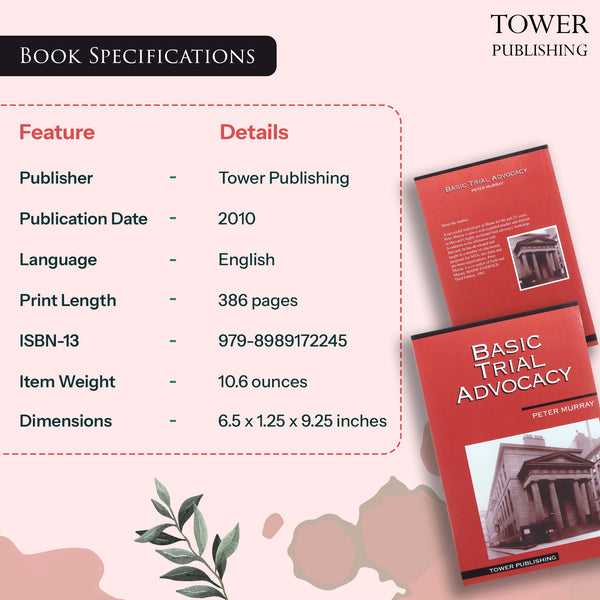 Basic Trial Advocacy - 10th Edition